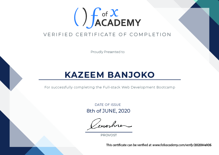 Certificate of Completion for Kazeem Banjoko, a member of Cohort Helium, the Developer Bootcamp  held at fofx Academy, Gbagada-Lagos Training Center.